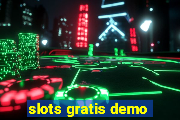 slots gratis demo